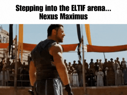 GIF – Stepping into the ELTIF arena…Nexus Maximus GIF - Stepping into the ELTIF arena...Nexus Maximus