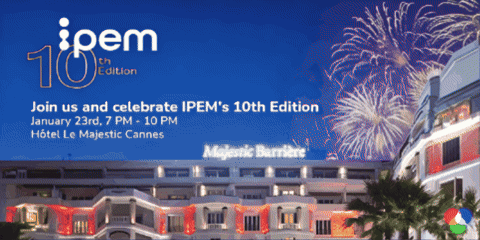 IPEM Cannes 2024 IPEM Cannes 2024 - The 10th Edition is set to focus on 'Getting Deals Done'