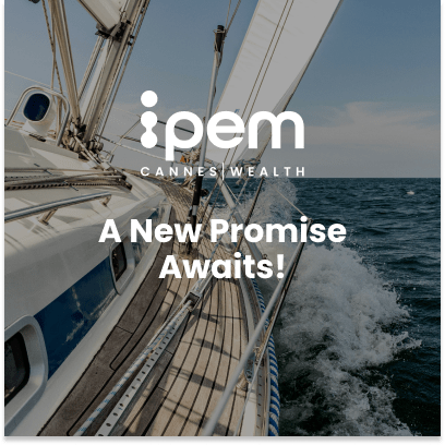 IPEM_Cannes_Wealth25_A new promise awaits! IPEM_Cannes_Wealth25_A new promise awaits!