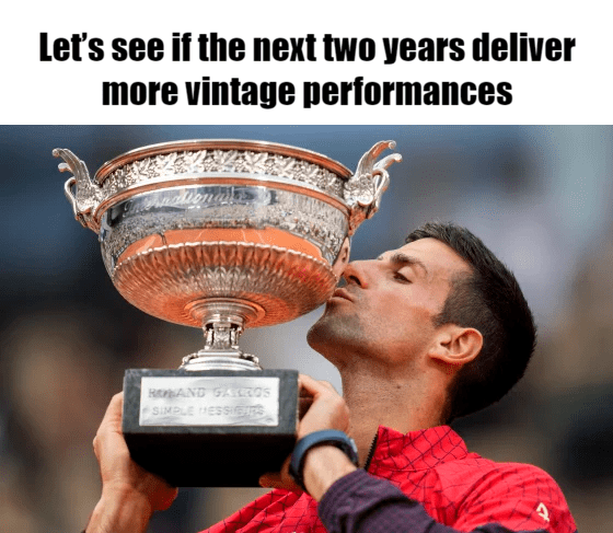 Meme - Let’s see if the next two years deliver more vintage performances Meme - Let’s see if the next two years deliver more vintage performances