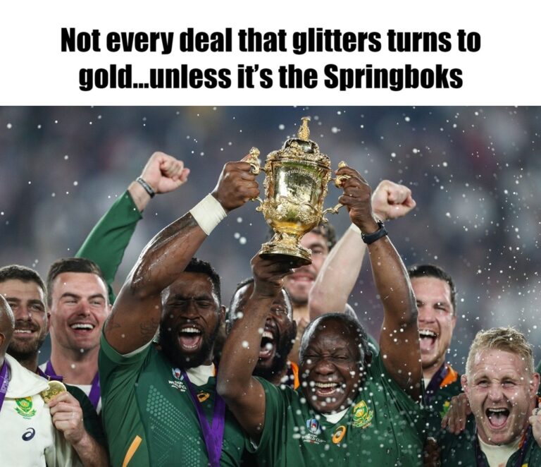 Meme - Not every deal that glitters turns to gold…unless it’s the Springboks