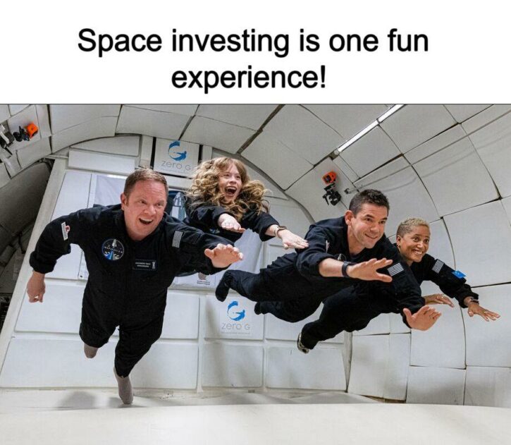 Meme - Space investing is one fun experience!