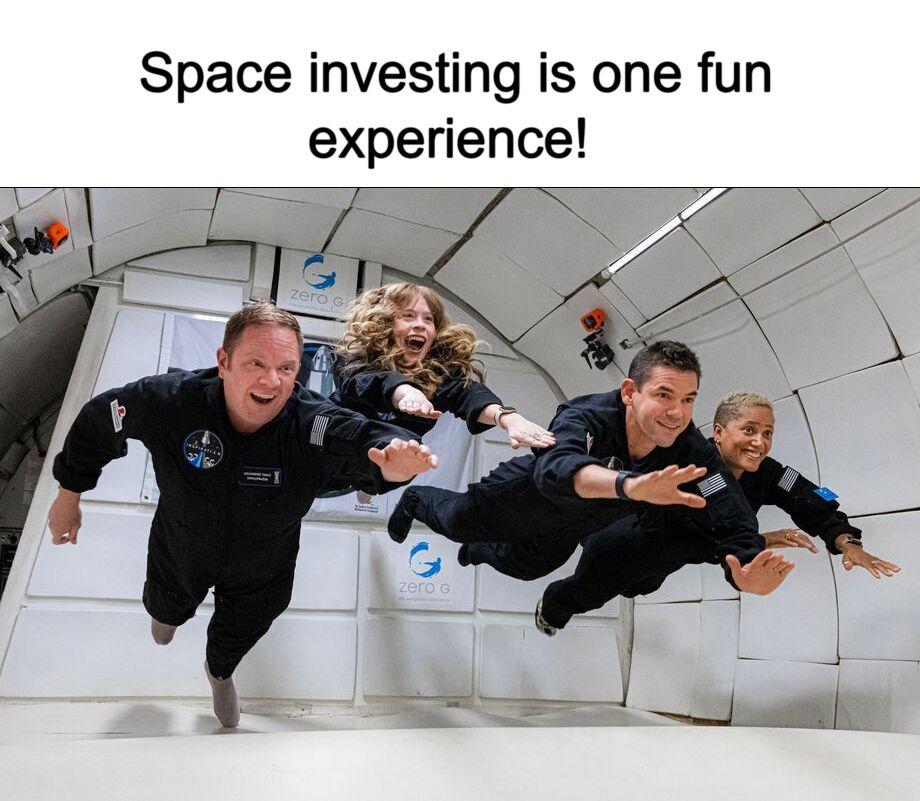 Meme - Space investing is one fun experience!
