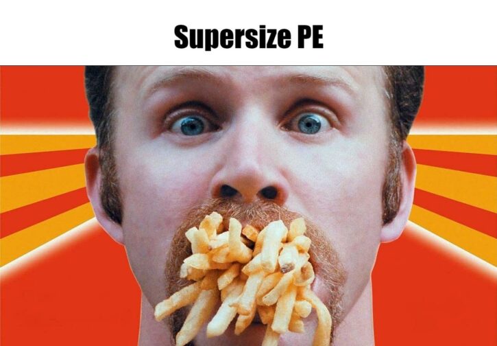 Meme – Supersize PE Meme - Supersize PE