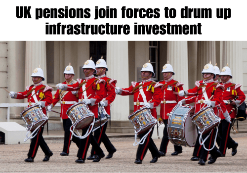 Meme – UK pensions join forces to drum up infrastructure investment Meme - UK pensions join forces to drum up infrastructure investment