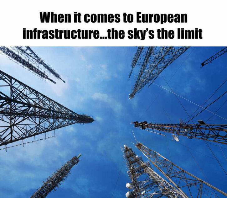 Meme – When it comes to European infrastructure…the sky’s the limit Meme - When it comes to European infrastructure…the sky’s the limit