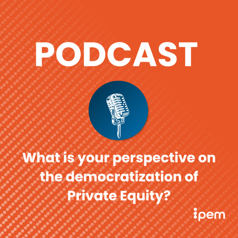 Podcast - What is your perspective on the democratization of private equity - Website
